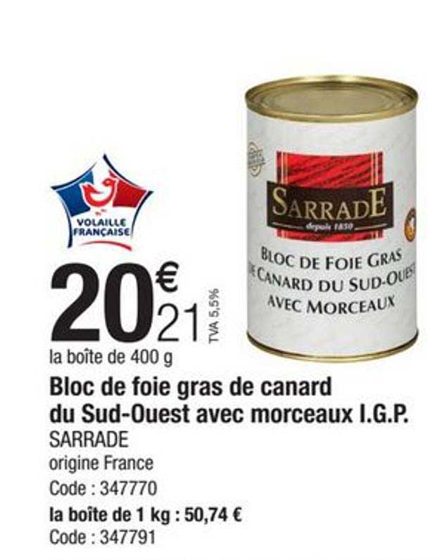 Promocash Bloc De Foie Gras De Canard Du Sud-ouest Avec Morceaux I.g.p. Sarrade