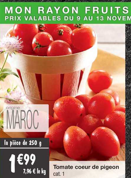 Offre Tomate Cœur De Pigeon chez Migros France