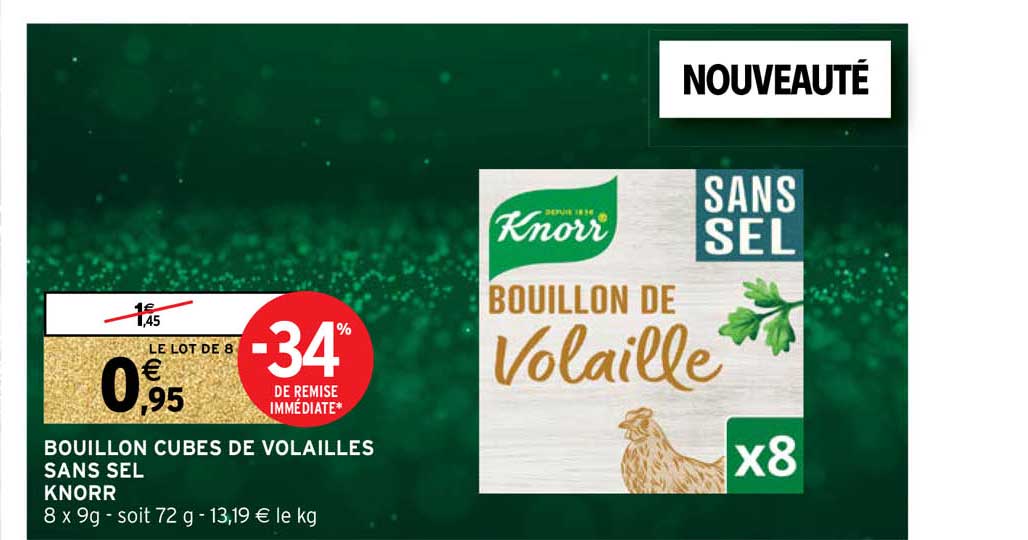 Promo Bouillon Cubes De Volailles Sans Sel Knorr chez Intermarché