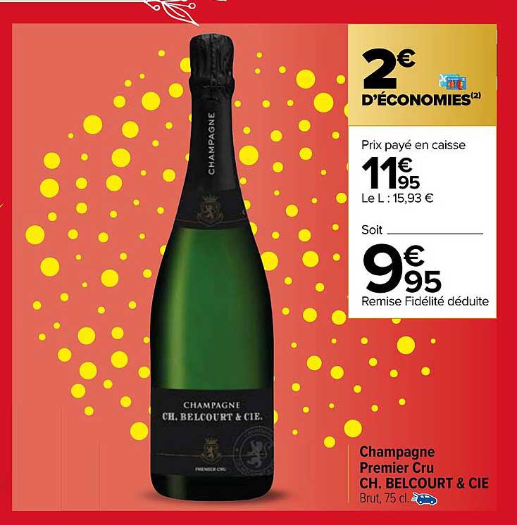 Carrefour Champagne Premier Cru Ch. Belcourt & Cie