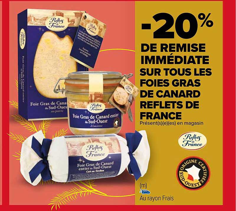 Promo Foies Gras De Canard Reflets De France chez Carrefour iCatalogue.fr Promo Foies Gras De Canard Reflets De France chez Carrefour iCatalogue.fr