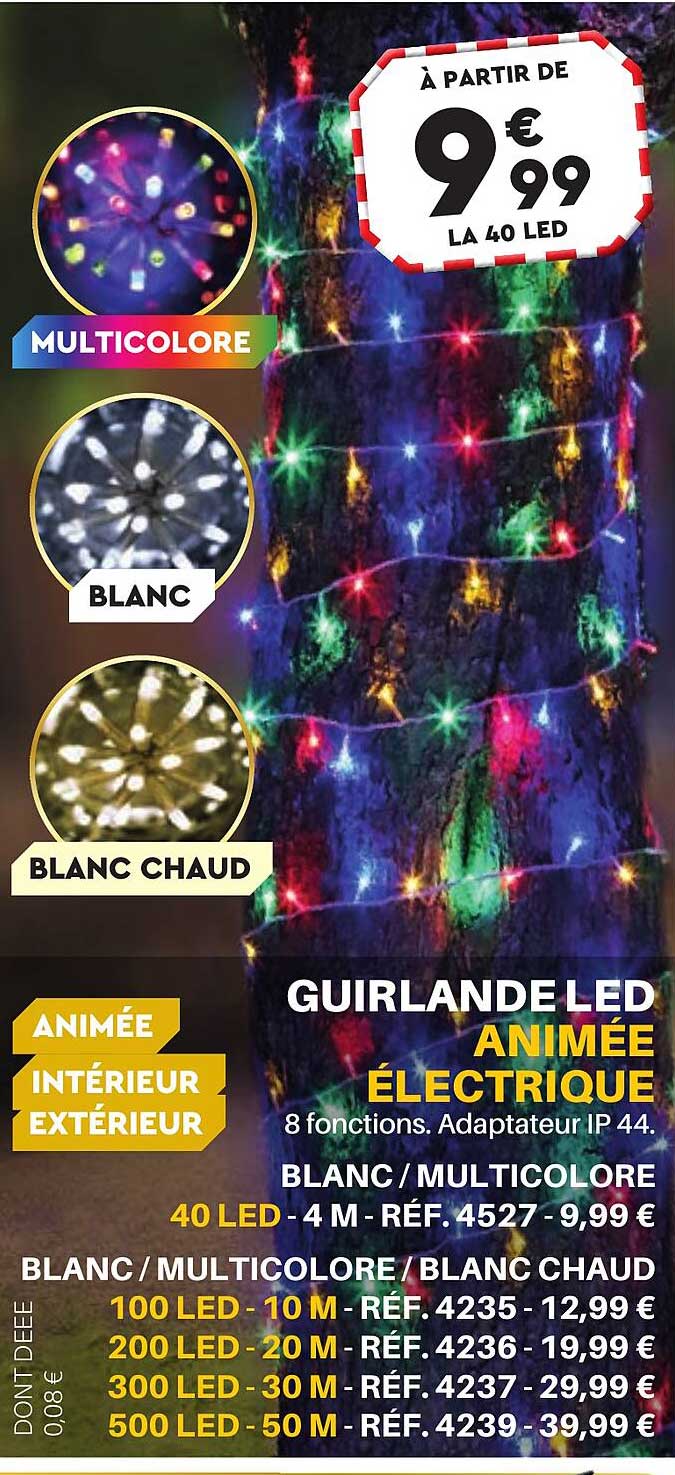 Offre Guirlande Led Animée électrique chez Shopix