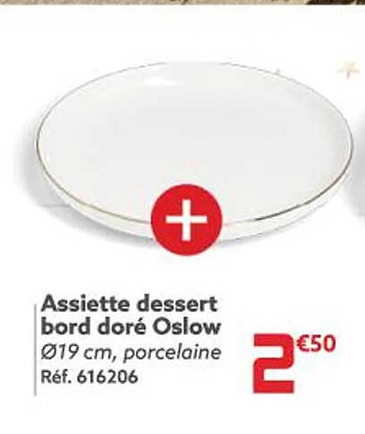 Promo Assiette Dessert Bord Dor Oslow Chez Gifi Icatalogue Fr