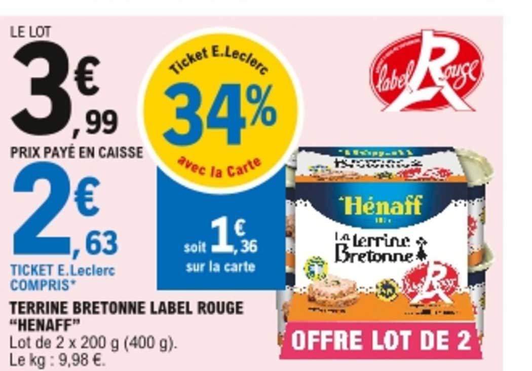 Promo Terrine Bretonne Label Rouge "henaff" chez E.Leclerc iCatalogue.fr