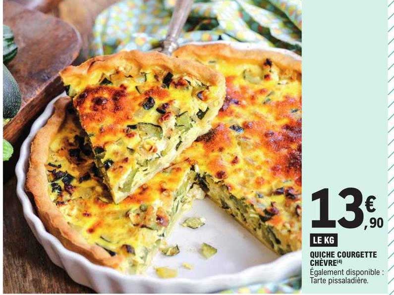 Promo Quiche Courgette Chèvre Chez E Leclerc Icatalogue Fr