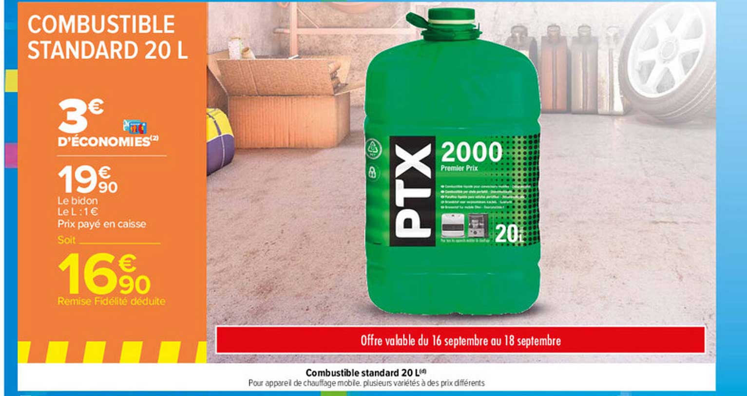 Promo Combustible Standard 20 L Ptx chez Carrefour 