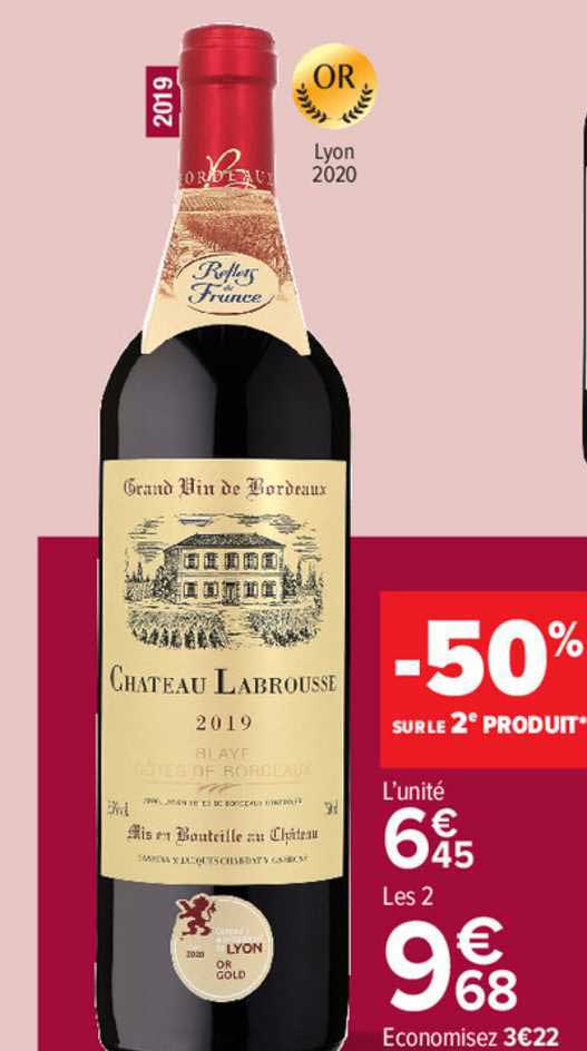 Carrefour Contact Grand Vin De Bordeaux Château Labrousse 2019