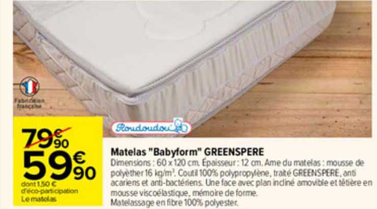 Offre Matelas Babyform Greenspere Roudoudou Chez Carrefour