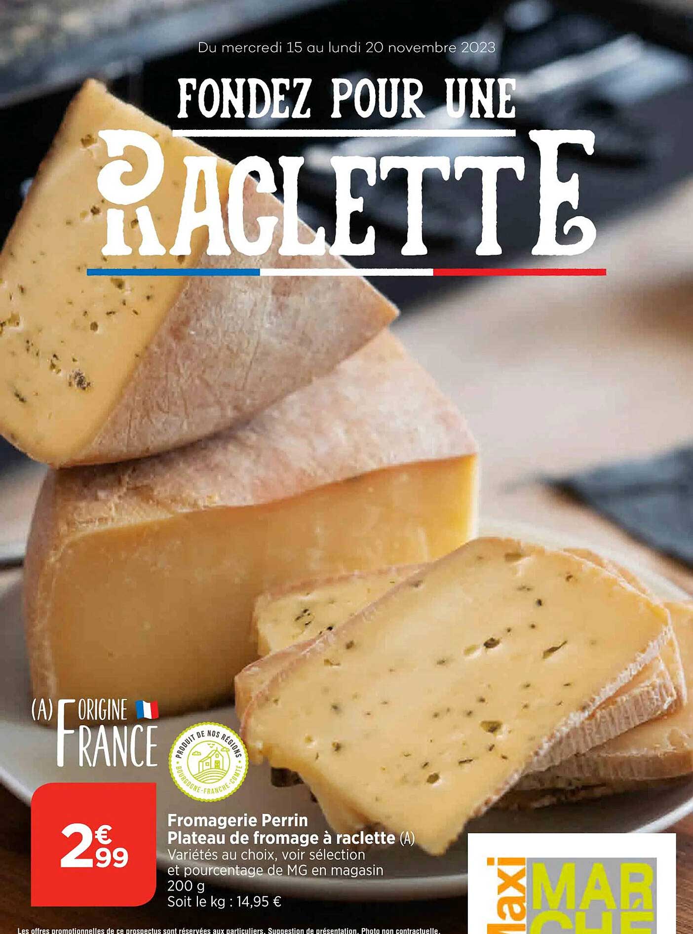 Promo Fromagerie Perrin Plateau De Fromage à Raclette Chez Maximarché Icataloguefr 