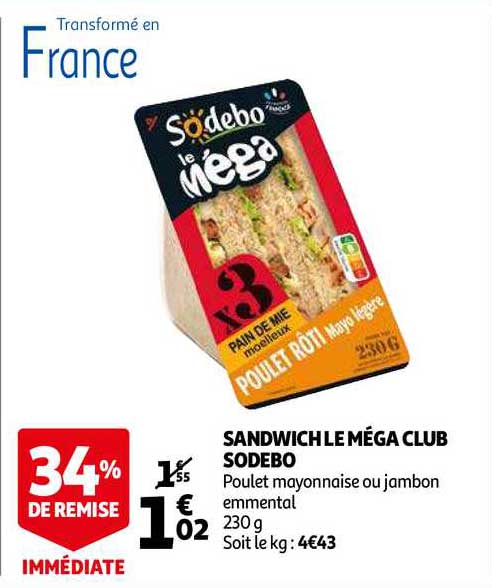 Offre Sandwich Le Mega Club Sodebo Chez Auchan