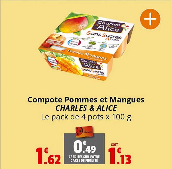 Promo Compote Pommes Et Mangues Charles & Alice chez Coccinelle Express