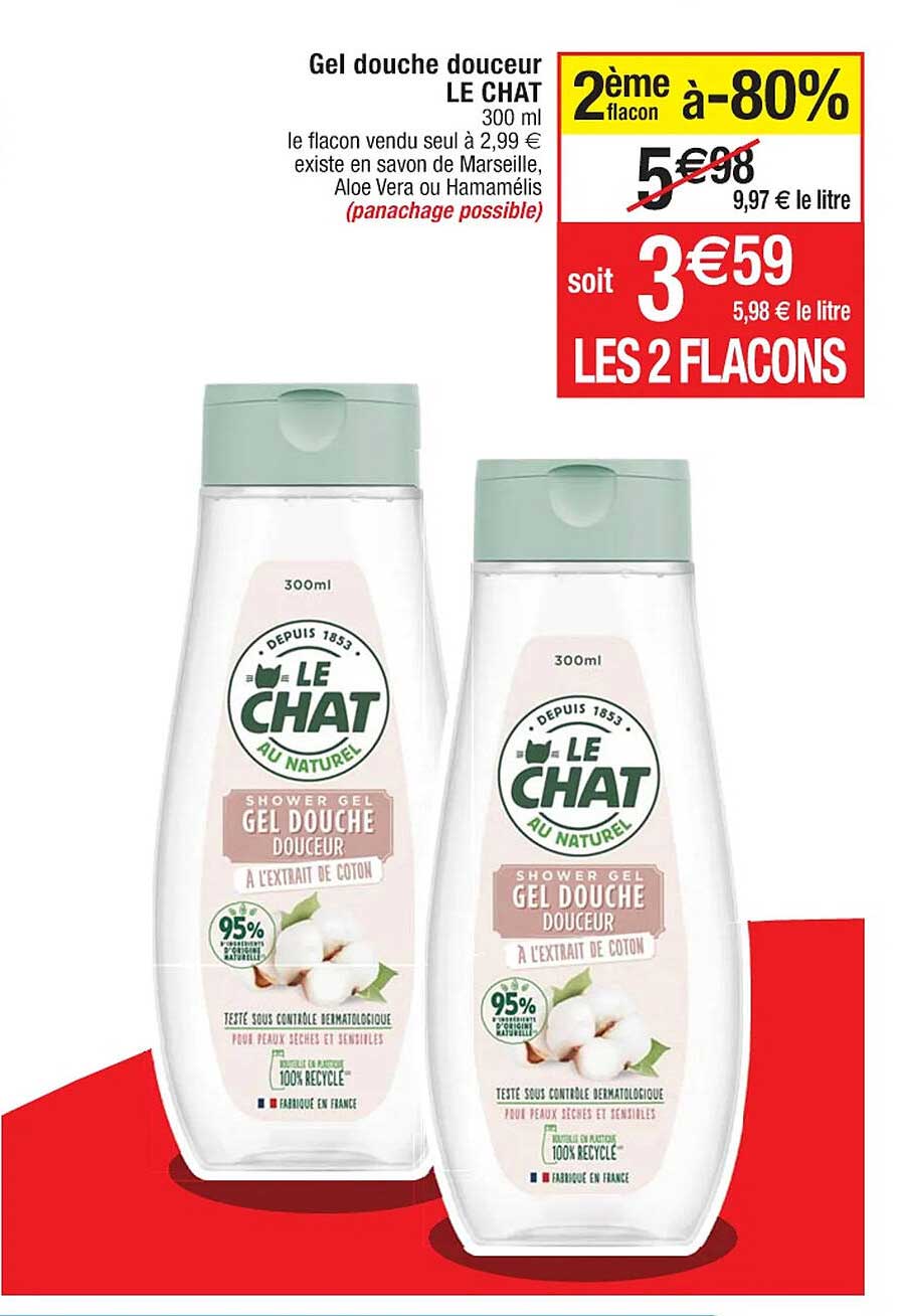 Promo Gel Douche Douceur Le Chat chez Cora
