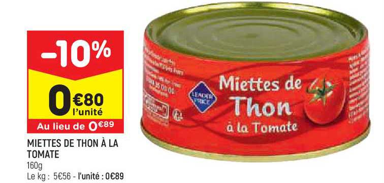 Offre Miettes De Thon à La Tomate chez Leader Price