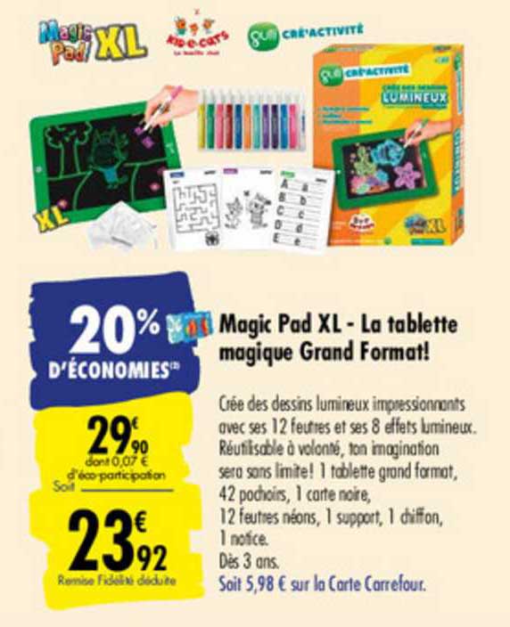 Magic Pad - Tablette Magique à Prix Carrefour