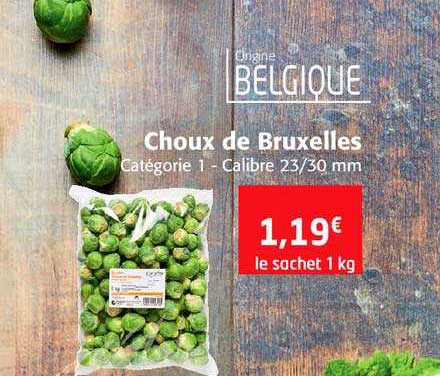 Offre Choux De Bruxelles Chez Colruyt