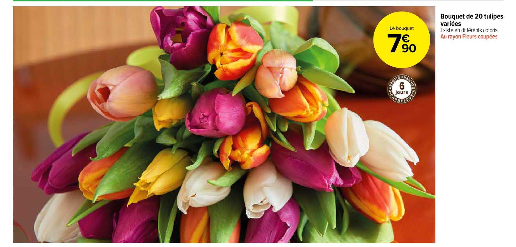 Offre Bouquet De 20 Tulipes Variées chez Carrefour Market