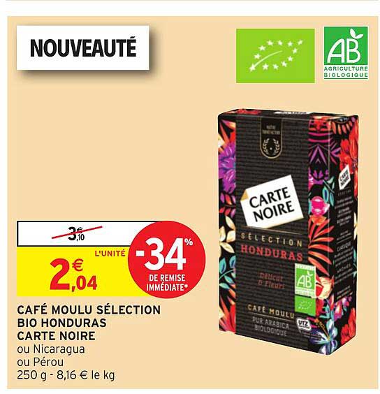 Offre Cafe Moulu Selection Bio Honduras Carte Noire 34 De Remise Immediate Chez Intermarche