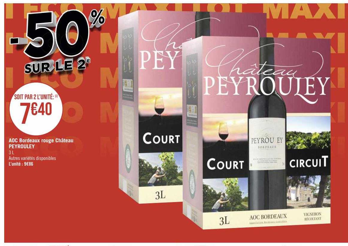 Promo Aoc Bordeaux Rouge Château Peyrouley chez Géant Casino ...