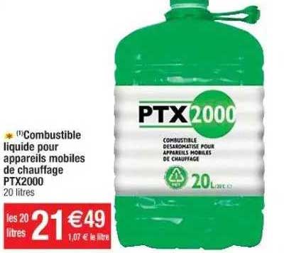 Promo Ptx 2000 (1)combustible liquide pour appareil mobile de