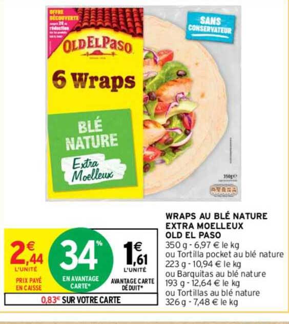 Promo Wraps Au Blé Nature Extra Moelleux Old El Paso chez Intermarché