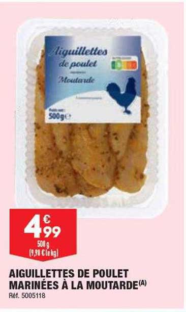 Aiguillettes De Poulet Marinées Moutarde