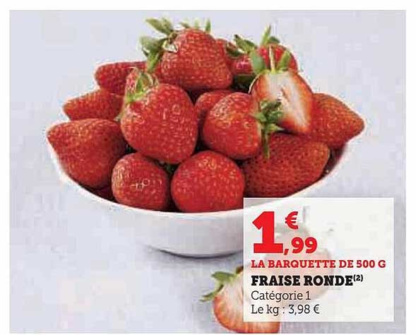 Promo Fraise Ronde Chez Hyper U Icataloguefr 