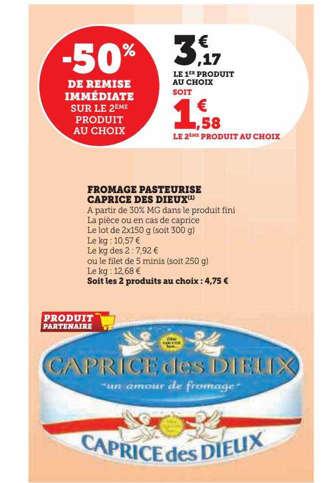 U Express Fromage Pasteurisé Caprice Des Dieux