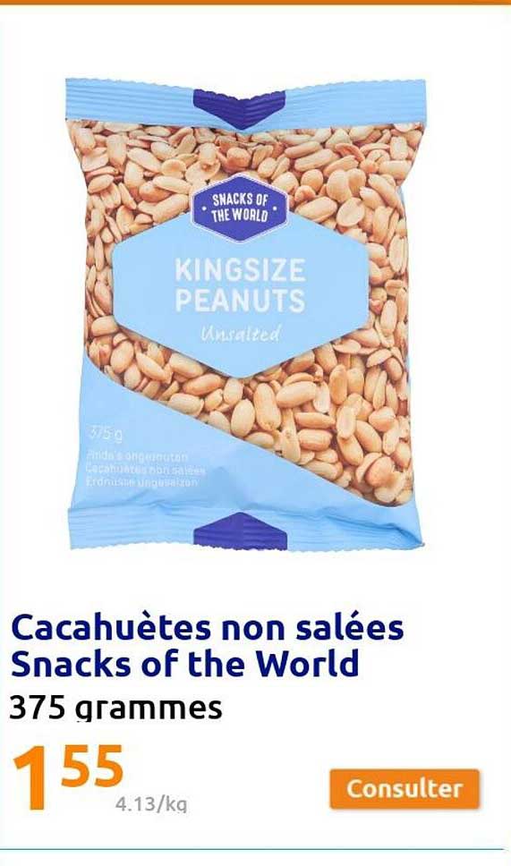 Promo Cacahuètes Non Salées Snacks Of The World chez Action 