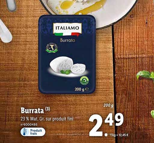 Promo Burrata Italiamo chez Lidl