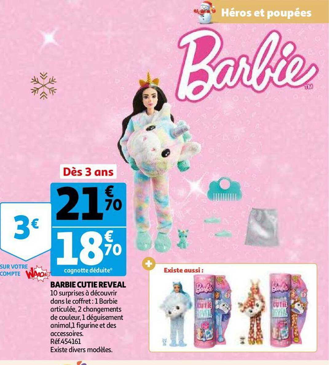 Promo Barbie barbie cutie reveal chez Hyper U