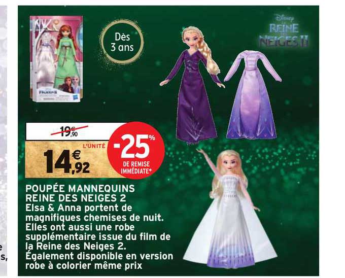 Promo Poupée Mannequins Reine Des Neiges 2 chez Intermarché 