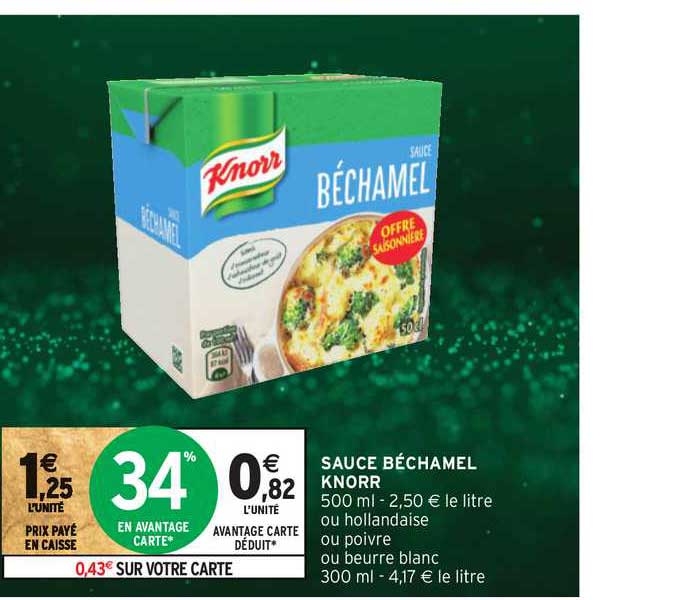 Offre Sauce Béchamel Knorr chez Intermarche