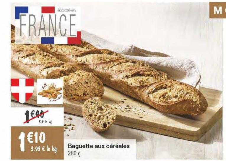 Promo Baguette Aux Céréales chez Migros France iCatalogue.fr