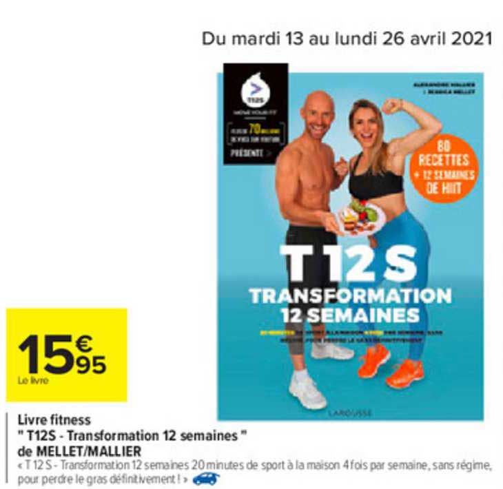 Promo Livre Fitness t12s - Transformation 12 Semaines De Mellet