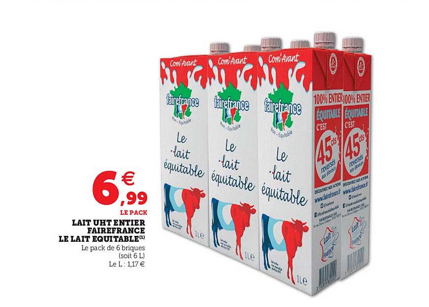 Offre Lait Uht Entier Fairefrance Le Lait équitable Chez Hyper U 