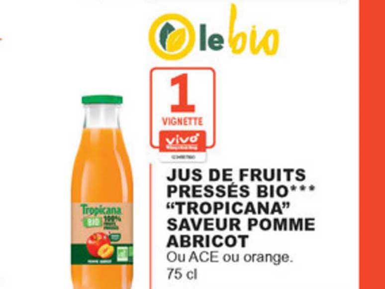 Offre Jus De Fruits Presses Bio Tropicana Saveur Pomme Abricot Chez E Leclerc