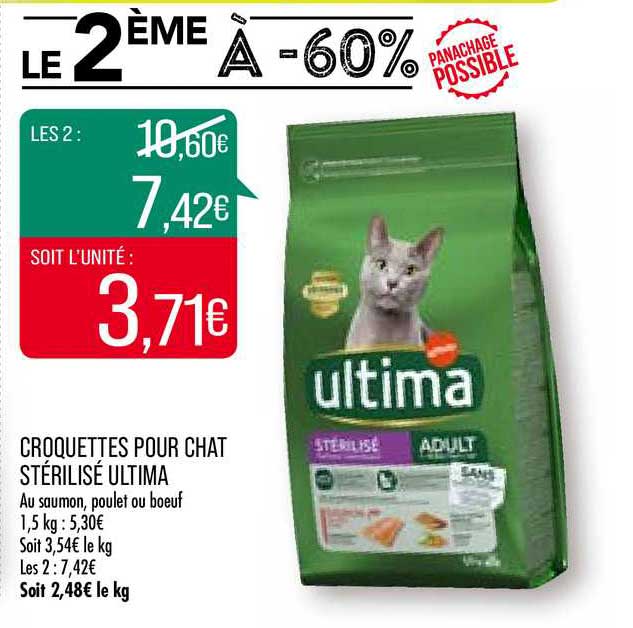 Offre Croquettes Pour Chat Sterilisee Ultima Le 2eme A 60 Chez Match