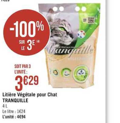 Offre Litiere Vegetale Pour Chat Tranquille 100 Sur Le 3e Chez Geant Casino