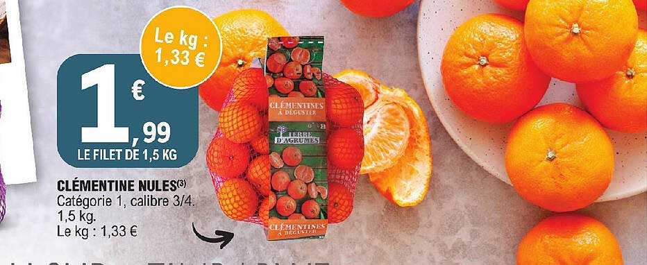 Promo Clémentine Nules chez E.Leclerc - iCatalogue.fr