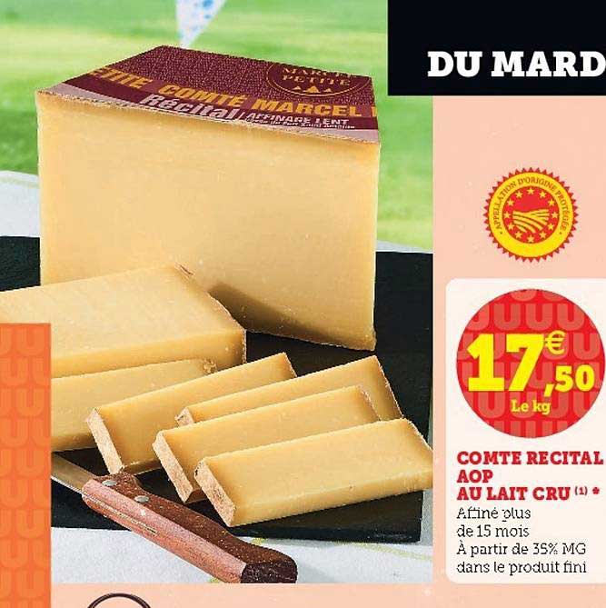 Promo Comte Recital Aop Au Lait Cru Chez Super U Icataloguefr 