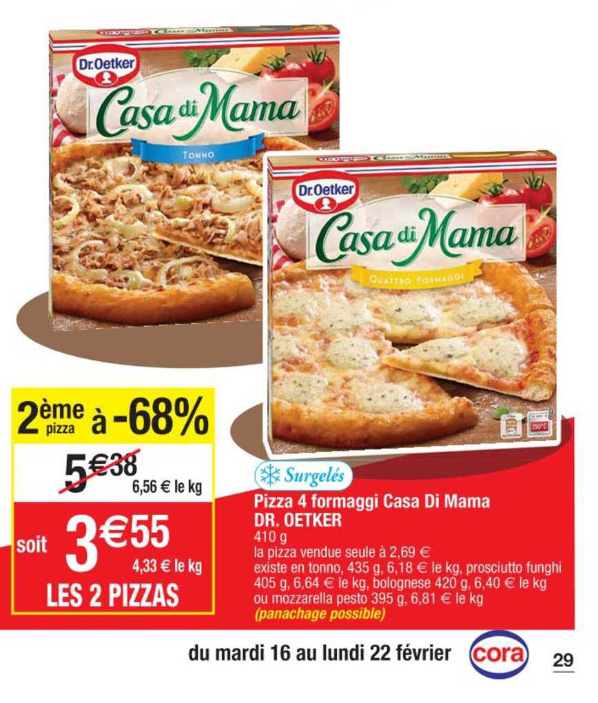 Offre Pizza 4 Fromaggi Casa Di Mama Dr Oetker Chez Cora