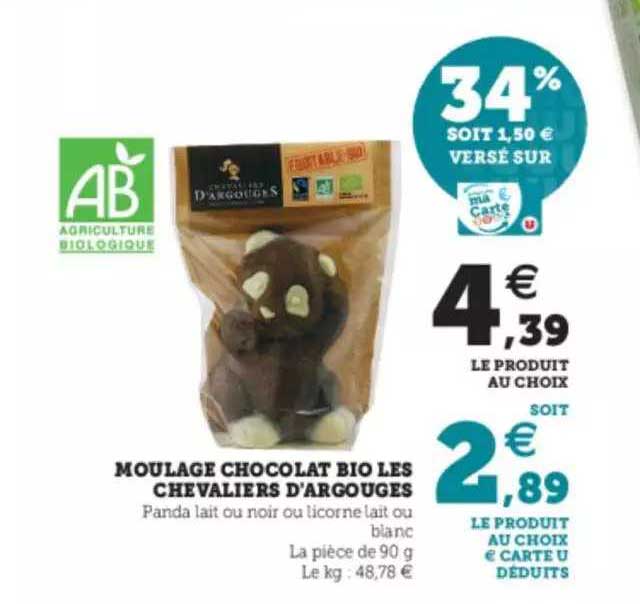 Promo Moulage Chocolat Bio Les Chevaliers D'argouges chez Hyper U