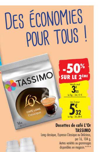 Promo Dosettes De Café L'or Tassimo -50% Sur Le 2ème chez