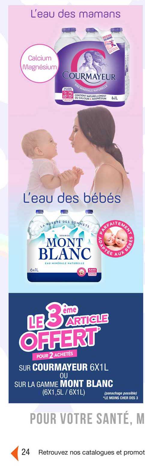 Offre L Eau Des Bebes Mont Blanc Courmayeur Chez Migros France