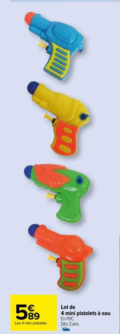 Mini pistolet à eau CARREFOUR : le mini pistolet à Prix Carrefour