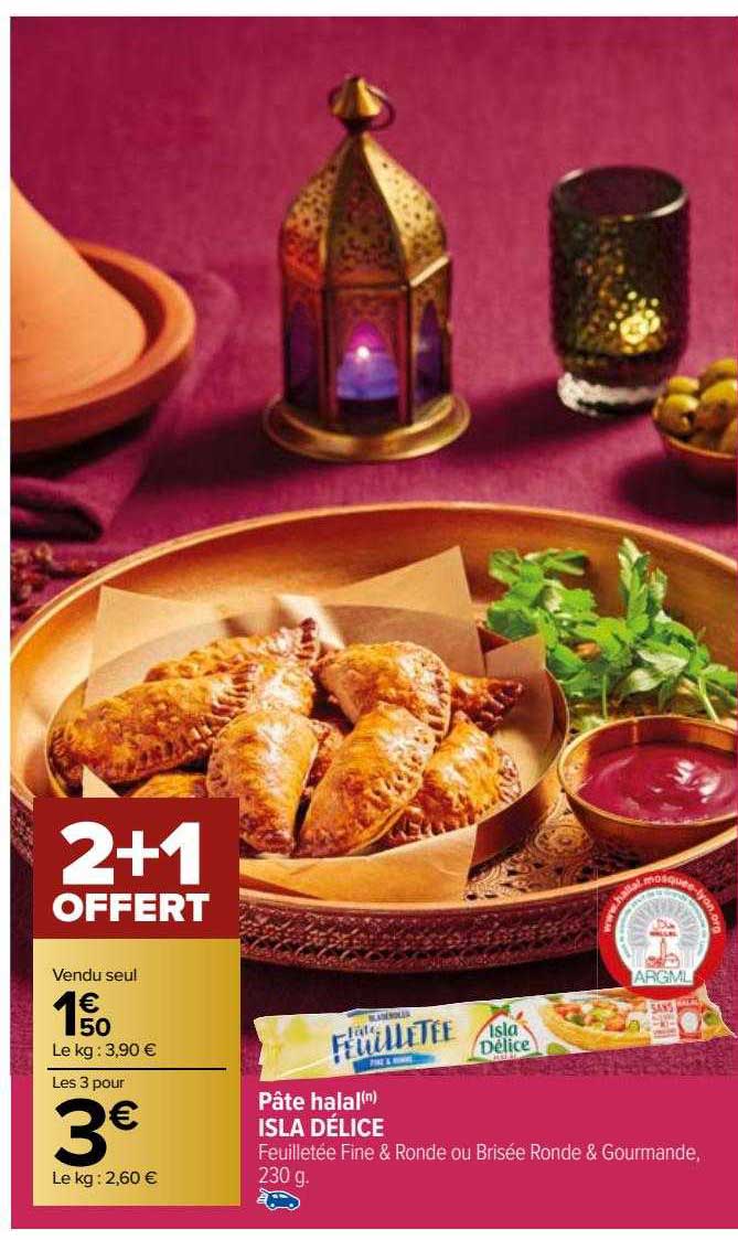 Promo Pâte Halal Isla Délice chez Carrefour Market iCatalogue.fr