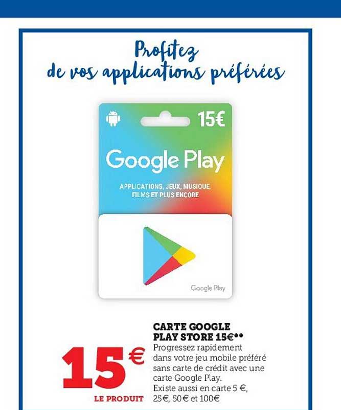Promo Carte Google Play chez Super U