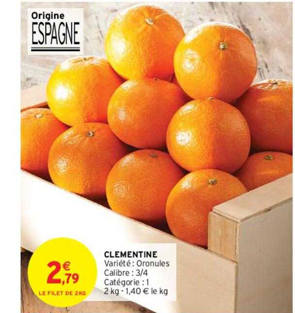 Promo Clémentine chez Intermarché Contact iCatalogue.fr