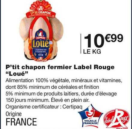 Promo Chapon fermier label rouge (landes ou ain ) chez Monoprix