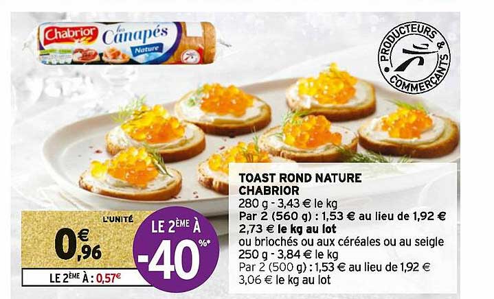 Toast Rond Promo Toast Rond Nature Chabrior chez Intermarché Express - iCatalogue.fr